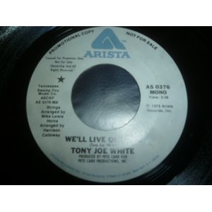 画像: TONY JOE WHITE/WE'LL LIVE ON LOVE