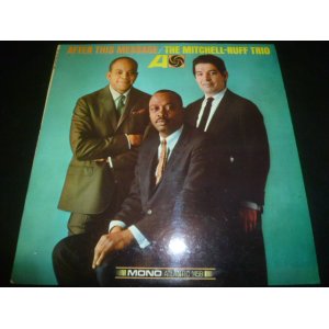 画像: MITCHELL-RUFF TRIO/AFTER THIS MESSAGE