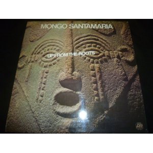 画像: MONGO SANTAMARIA/UP FROM THE ROOTS