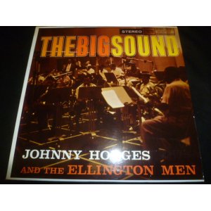 画像: JOHNNY HODGES & THE ELLINGTON MEN/THE BIG SOUND