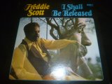 画像: FREDDIE SCOTT/I SHALL BE RELEASED