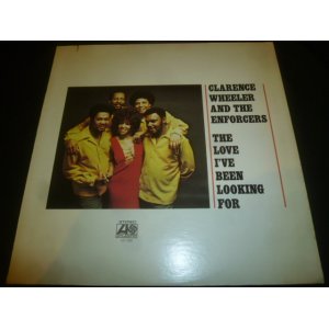 画像: CLARENCE WHEELER & THE ENFORCERS/THE LOVE I'VE BEEN LOOKING FOR