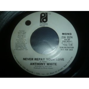 画像: ANTHONY WHITE/NEVER REPAY YOUR LOVE