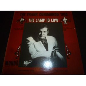 画像: FRANK CUNIMONDO TRIO/THE LAMP IS LOW