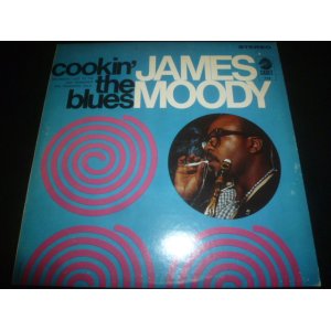 画像: JAMES MOODY/COOKIN' THE BLUES