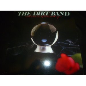 画像: DIRT BAND/MAKE A LITTLE MAGIC