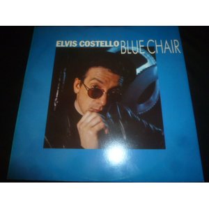 画像: ELVIS COSTELLO/BLUE CHAIR (12")