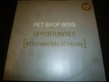 画像: PET SHOP BOYS/OPPOTUNITIES (12")