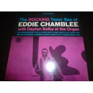 画像: EDDIE CHAMBLEE/THE ROCKIN' TENOR SAX OF EDDIE CHAMBLEE