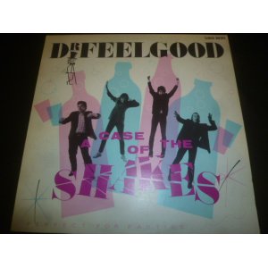 画像: DR. FEELGOOD/A CASE OF THE SHAKES