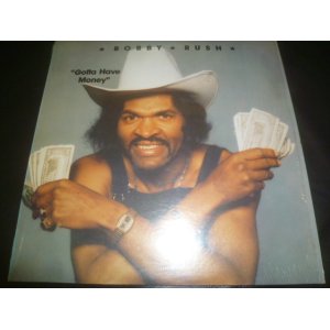 画像: BOBBY RUSH/GOTTA HAVE MONEY