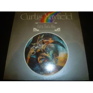 画像: CURTIS MAYFIELD/GOT TO FIND A WAY