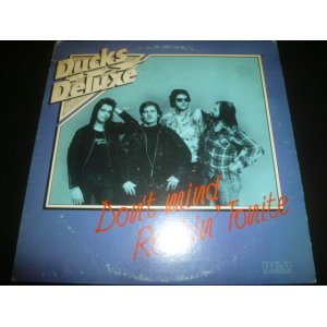 画像: DUCKS DELUXE/DON'T MIND ROCKIN' TONITE