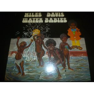 画像: MILES DAVIS/WATER BABIES