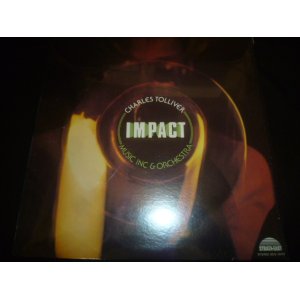 画像: CHARLES TOLLIVER/MUSIC INC. & ORCHESTRA/ IMPACT