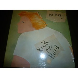 画像: NRBQ/KICK ME HARD