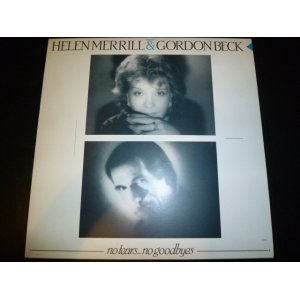 画像: HELEN MERRILL&GORDON BECK/NO TEARS...NO GOODBYES