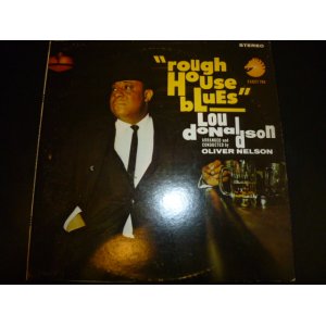 画像: LOU DONALDSON/ROUGH HOUSE BLUES