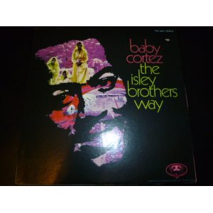 画像: BABY CORTEZ/THE ISLEY BROTHERS WAY