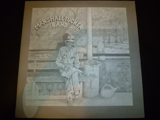 画像1: MARSHALL TUCKER BAND/WHERE WE ALL BELONG