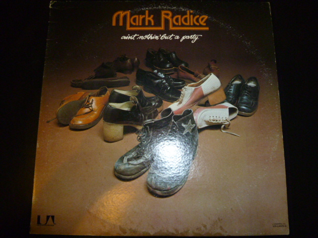 画像1: MARK RADICE/AIN'T NOTHIN' BUT A PARTY