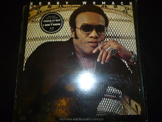 画像1: BOBBY WOMACK/I DON'T KNOW WHAT THE WORLD IS COMING TO