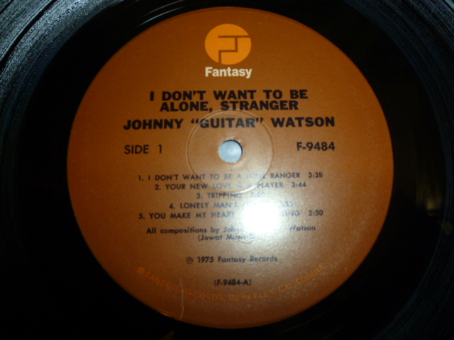 画像: JOHNNY GUITAR WATSON/I DON'T WANT TO BE ALONE,STRANGER