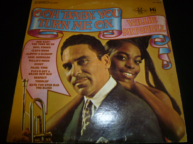 画像1: WILLIE MITCHELL/OOH BABY, YOU TURN ME ON