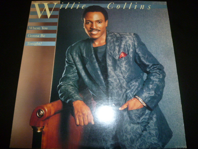 画像1: WILLIE COLLINS/WHERE YOU GONNA BE TONIGHT ?