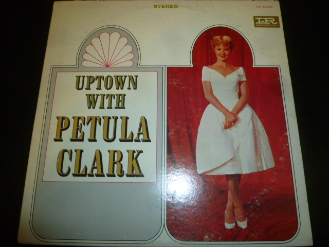 画像1: PETULA CLARK/UPTOWN WITH PETULA CLARK