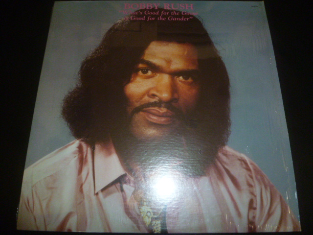 画像1: BOBBY RUSH/WHAT'S GOOD FOR THE GOOSE IS GOOD FOR THE GANDER