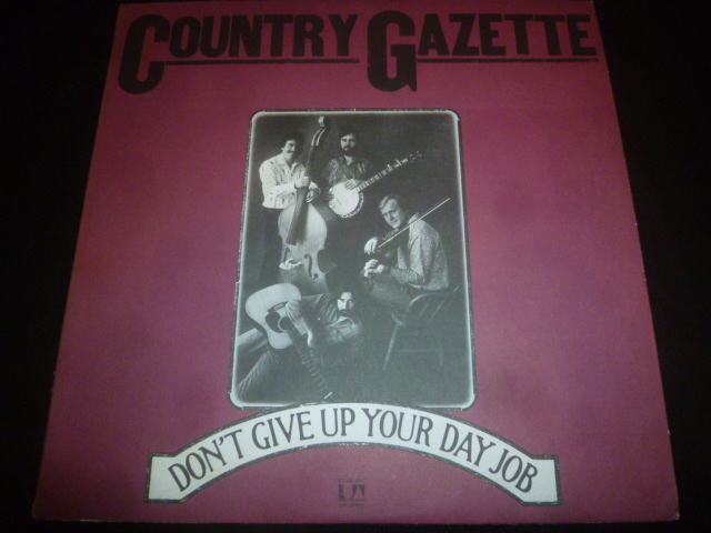 画像1: COUNTRY GAZETTE/DON'T GIVE UP YOUR DAY JOB