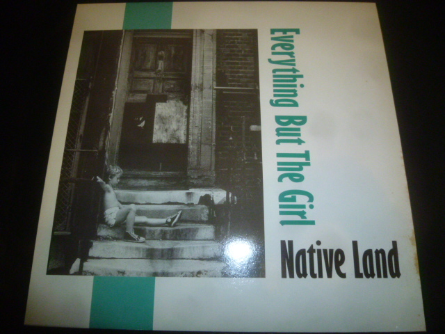 画像1: EVERYTHING BUT THE GIRL/NATIVE LAND (12")